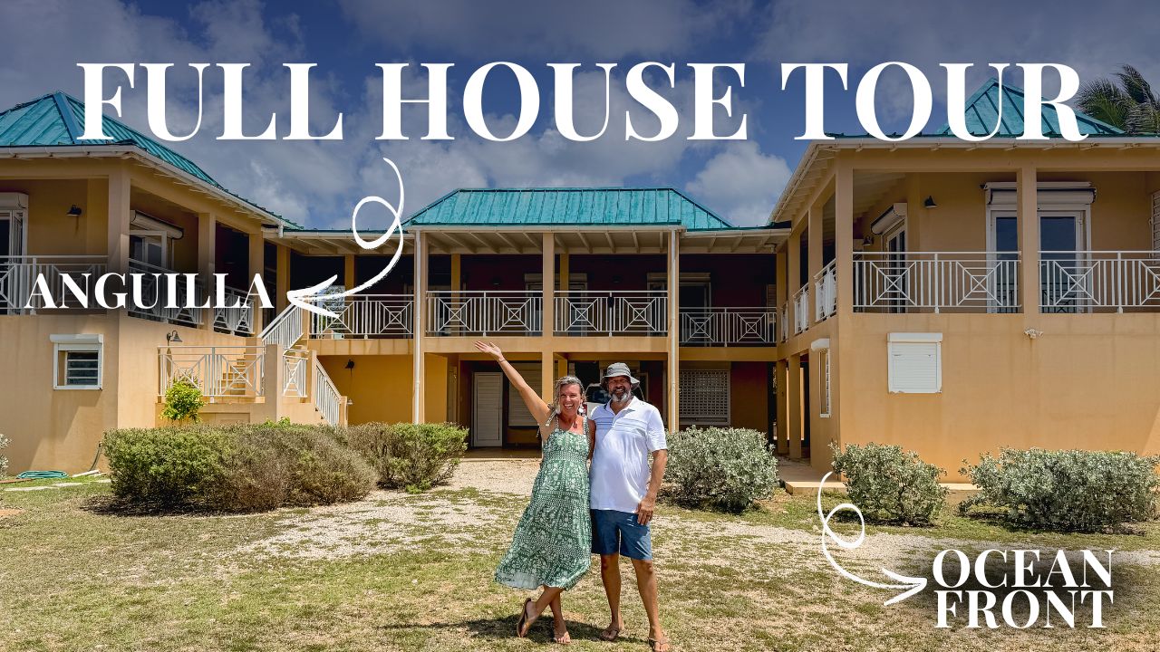 Take a first look inside our Anguilla home renovation—ocean views, patio plans, and the beginning of our island dream by the sea.